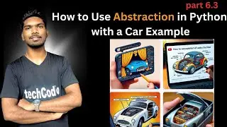 Abstraction 🐍✨ in Python by a car example | Python OOP Concepts | part 6.3