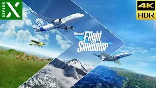 Microsoft Flight Simulator - Xbox Series X - 4K HDR