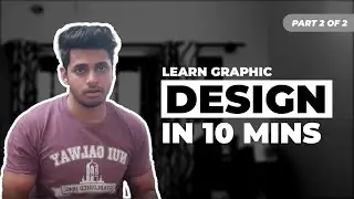 Learn Graphic Design in 10 min with Razi (Part 2) - For Beginners