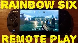 Rainbow Six Siege Remote Play Review