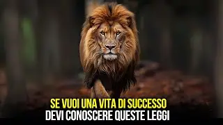 Le 10 Leggi della Vita che Cambieranno il Tuo Percorso di Crescita Personale