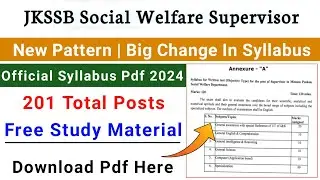 JKSSB Supervisor Posts Official Syllabus 2024 | J&K Supervisor Posts Syllabus Pdf | JKSSB Posts 2024