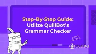 Learn how to instantly proofread your writing with QuillBot's Grammar Checker
