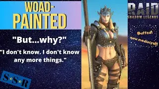 Woad-Painted, buffed. Will anyone notice? | Raid: Shadow Legends | Character Study