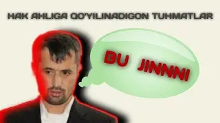 Hak Ahliga Kilingan Tuhmatlarga Javob