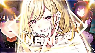 Infinity | my dress up darling 💞「Quick edit Amv」