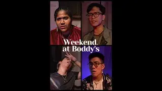 Weekend at Boddys