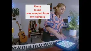 Every sound was made from sampling a staircase