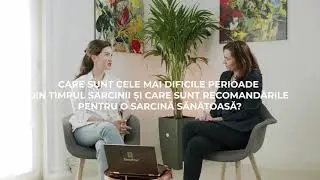 Care sunt cele mai dificile perioade din timpul sarcinii?