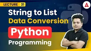 Creating List from Strings | Python Programming Full Course | Coding Adda247 #31