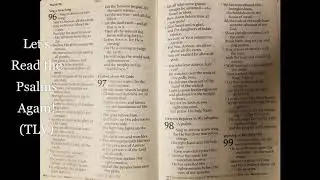Let's Read the Psalms Again! Psalm 98- Creation Rejoices in His Salvation (TLV)
