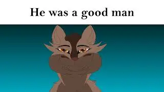 He was a good man