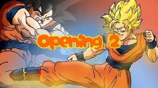 Goku ZS version 2.0 / Opening 2