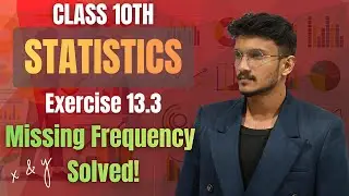 Class 10 Maths Ex 13.3 FULL SOLUTIONS ✅ | Statistics – Median & C.F. | Aman Verma