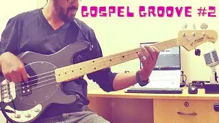 Gospel Groove # 2