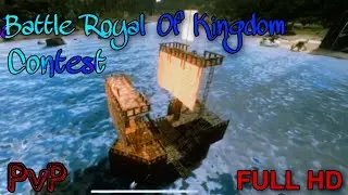 Battle Royal Of Kingdom Contest(Ark mobile)
