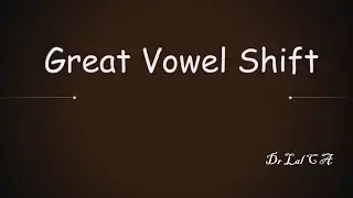 Great Vowel Shift