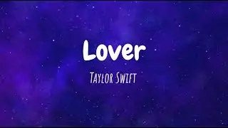 Lover - Taylor Swift | Reverb lyric video