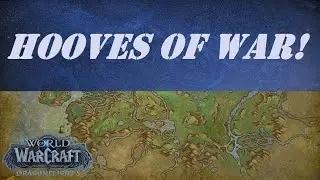 Hooves of War! Wow Quest