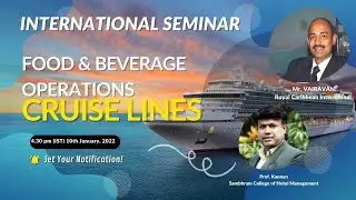 INTERNATIONAL SEMINAR - F&B Operations in Cruise lines