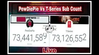 PewDiePie Vs T-Series Subs Count Live : Unbelievable Subscriber Count Per Second