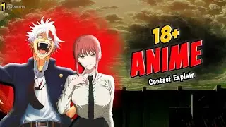 R-Rated Anime Explained 😳🔥 | क्यों बनते हैं?