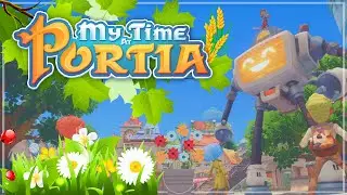 Финальная битва!🏡My Time at Portia #50