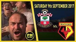 Southampton v Watford FC - 9th September 2017 - Live Matchday Vlog