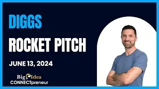 DIGGS - The Big Idea CONNECTpreneur Networking and Pitch Extravaganza