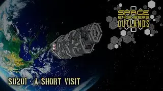 Space Engineers : Outlands - S0201