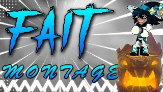 Fait - Brawlhalla Montage