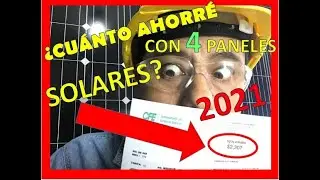 Cuánto ahorré con 4 paneles solares en México 2021
