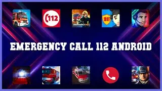 Popular 10 Emergency Call 112 Android Android Apps