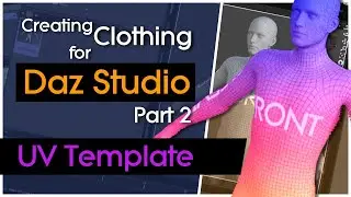 Creating Clothing for Daz Studio Part 2 - UV Template