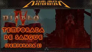 Diablo IV:  Temporada de Sangue! Datas, Horário, História, novos personagens e recompensas!