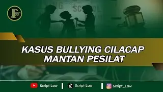 Bullying Siswa di Cilacap itu Salah Siapa ?