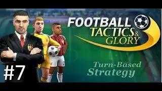 Football Tactics & Glory Part 7