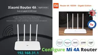 Configure Xiaomi Mi Router 4A Giga Version 2021
