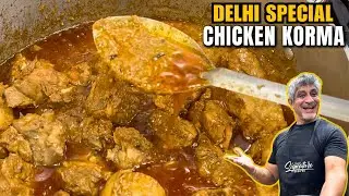 Delhi Korma || Chef Saadat I Delhi Specials Chicken Korma @ChefSaadat