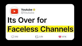 New Youtube Monetization Policy Has Killed Faceless Channels(Here's How)