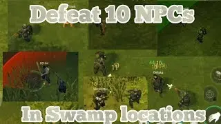 DEFEAT 10 NPCS IN SWAMP LOCATION WHAT THEY DROP LDoE 1.15.1