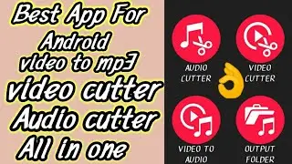 Best android app 2021, video MP3 converter , audio cutter ,video cutter//by technical harshit 2.0