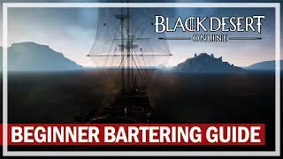 BARTERING Beginner Lifeskill Guide 2022 - Episode 1 | Black Desert