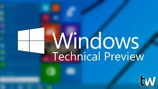How To - Install Windows 10 Technical Preview in VirtualBox