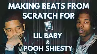 How To Make Lil Baby/Pooh Shiesty Beats From Scratch | Logic Pro X Tutorial