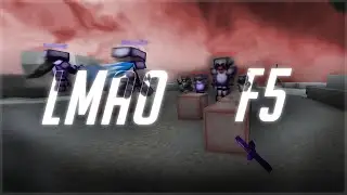 LMAO VS F5 