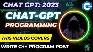 ChatGPT Tutorial | chat gpt programming c++