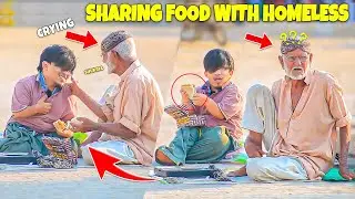 Sharing Meals With Homeless | Heart Touching