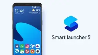 Introducing Smart Launcher 5