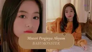 Kemana Ahyeon BABYMONSTER?